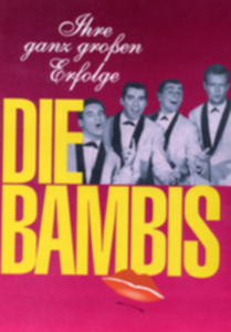 Die Bambis - Ihre ganz grossen Erfolge