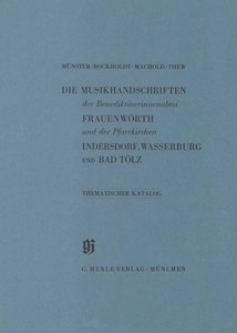 Benediktinerinnenabtei Frauenwörth und Pfarrkirchen Indersdorf, Wasserburg am Inn und Bad Tölz