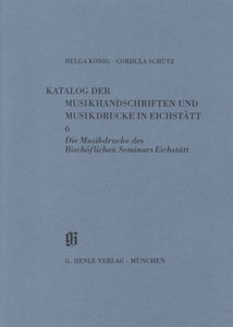 Kataloge Bayerischer Musiksammlungen 11 / 6
