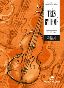 Tres Rhythme (The Little Negro, Golliwogg's Cakewalk)