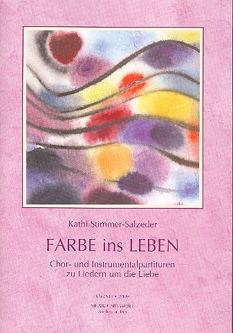 Farbe ins Leben