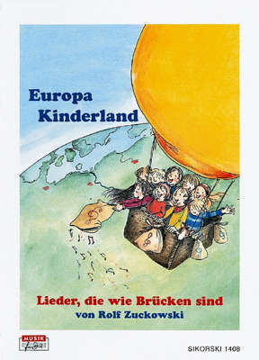 Europa Kinderland / Europa - Kraina dzieci : Lieder, die wie Brücken sind