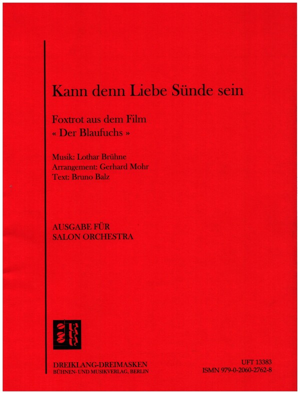 Kann denn Liebe Sünde sein?