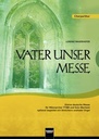 Vater unser Messe