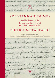 "Di Vienna e di me" Pietro Metastasio Briefe