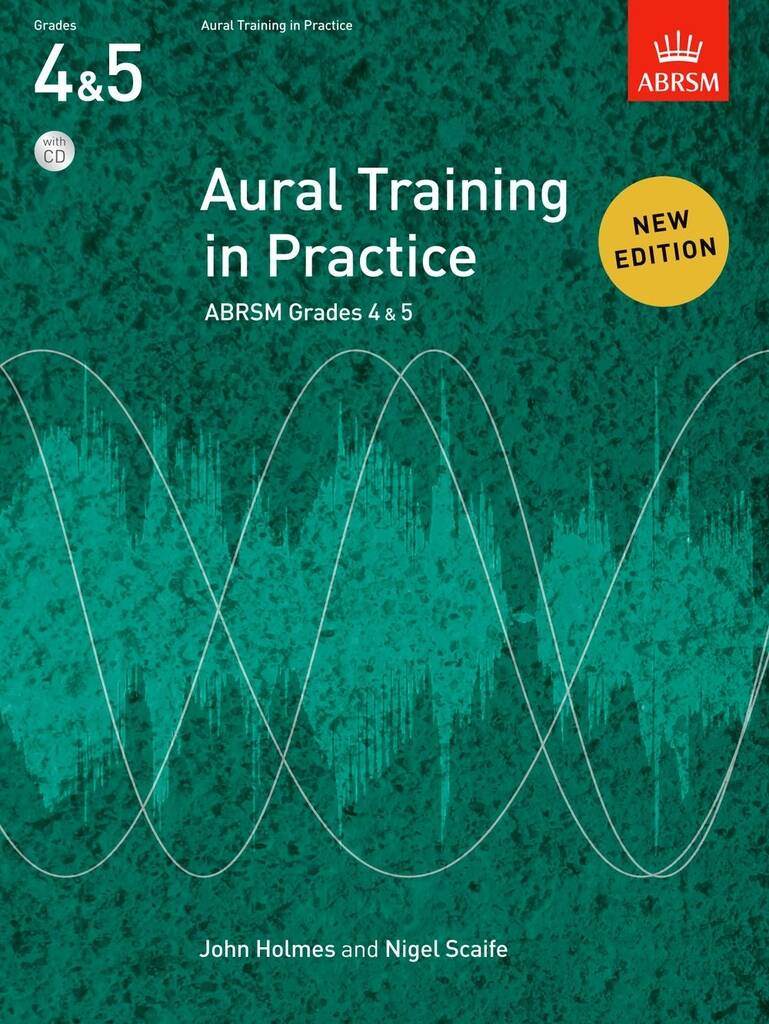 Aural Training in Practice Grades 4-5