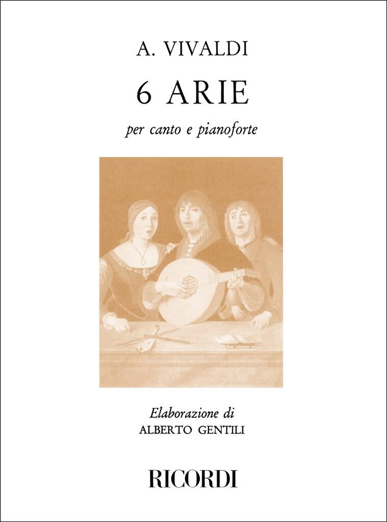6 Arie per Canto e Pianoforte
