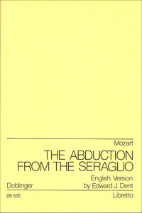 The Abduction from the Seraglio (Entführung aus dem Serail)