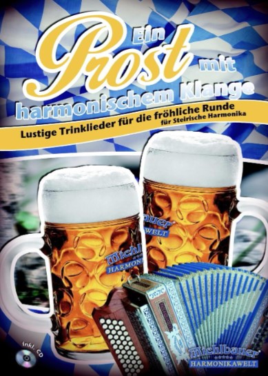 Ein Prost mit harmonischen Klänge