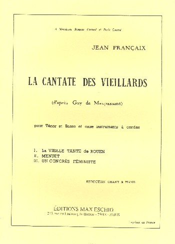 La Cantate des Vieillards (d'apres Guy de Maupassant)
