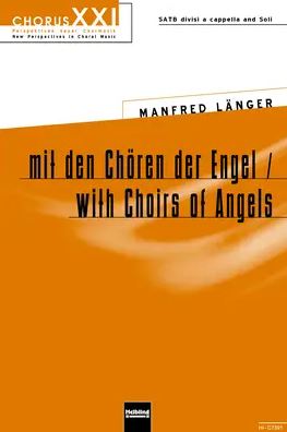 Mit den Chören der Engel / With choirs of angels
