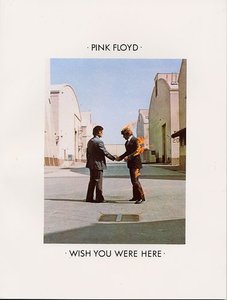 Wish You Were Here