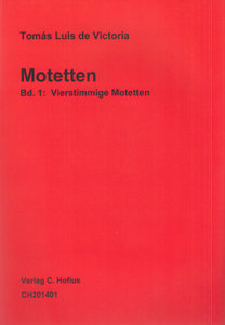 Motetten Band I/1: Vierstimmige Motetten