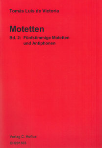 Motetten Band I/2: Fünfstimmige Motetten und Antiphonen