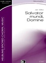 Salvator mundi Domine