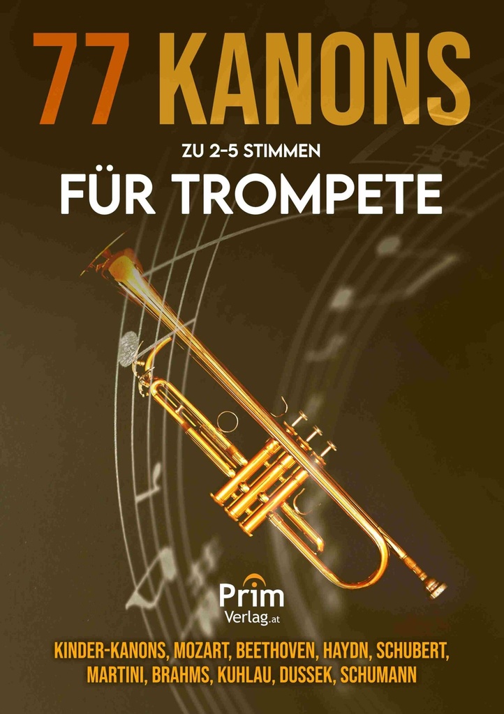 77 Kanons zu 2 - 5 Stimmen (Trompete)