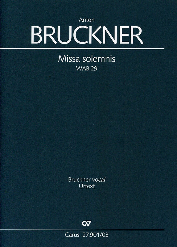 Missa solemnis B-Dur WAB 29