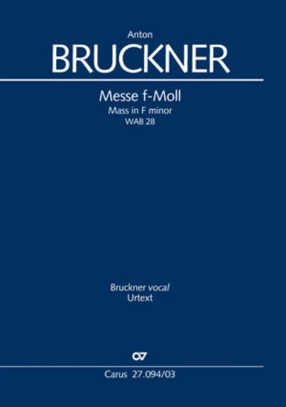 Messe in f-moll, WAB 28