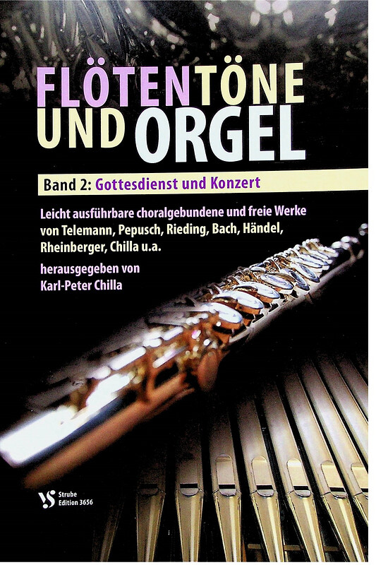 Flötentöne und Orgel Band 2: Gottesdienst und Konzert