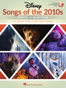 Disney Songs of the 2010s - Tenor or Baritone