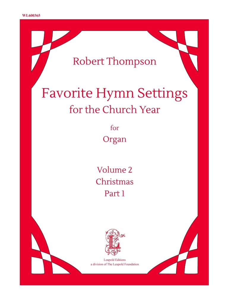 Favorite Hymn Settings for the church year Vol. 2: Christmas Part 1
