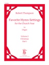 Favorite Hymn Settings for the church year Vol. 2: Christmas Part 1