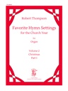 Favorite Hymn Settings for the church year Vol. 2: Christmas Part I