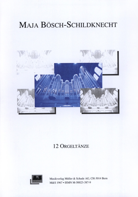 12 Orgeltänze I