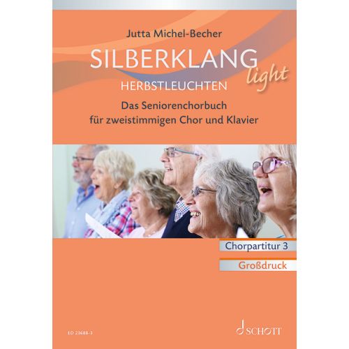 Silberklang light: Herbstleuchten - Chorpartitur 3