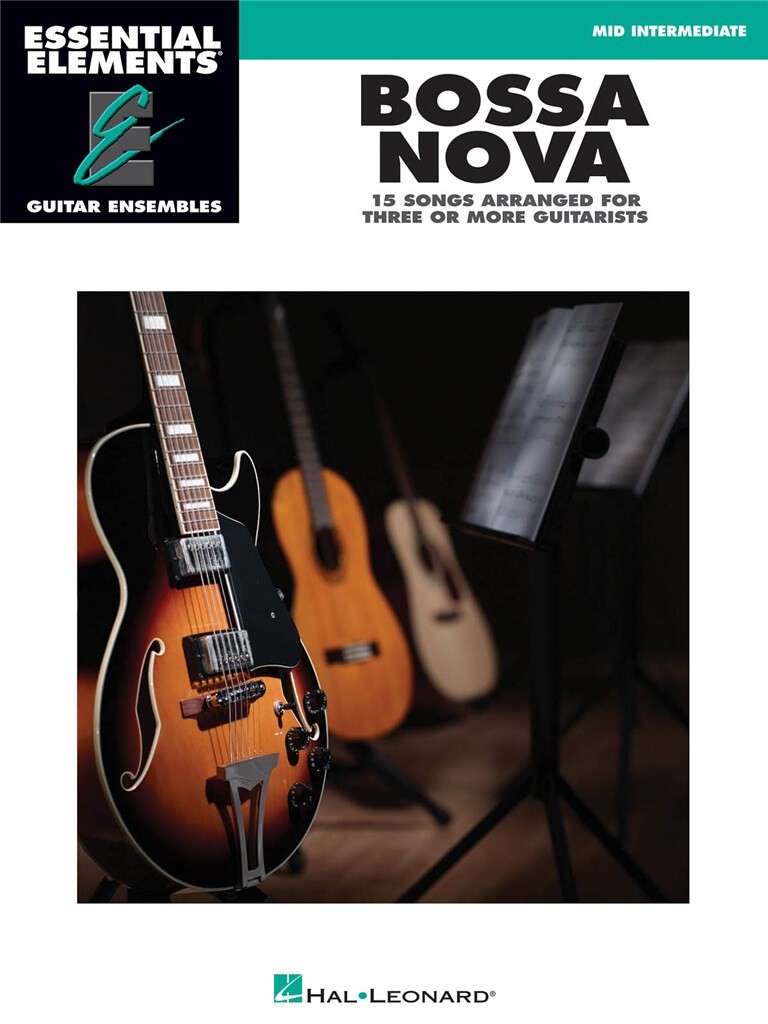 Bossa Nova - Essential Elements Guitar Ensembles