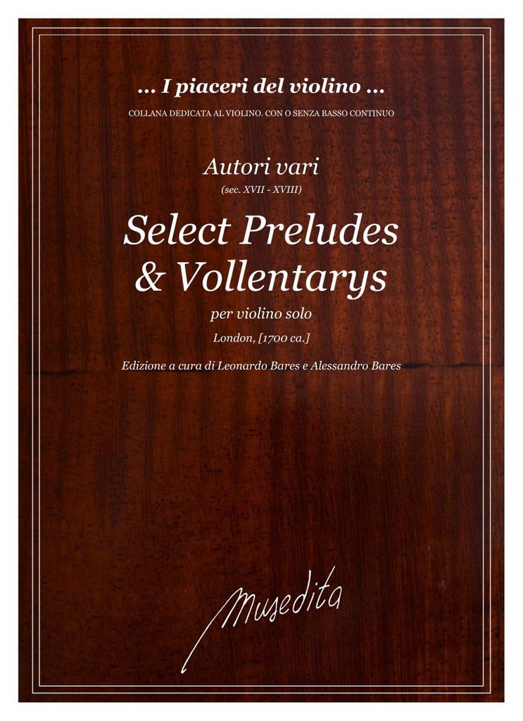 Select Preludes & Vollentarys