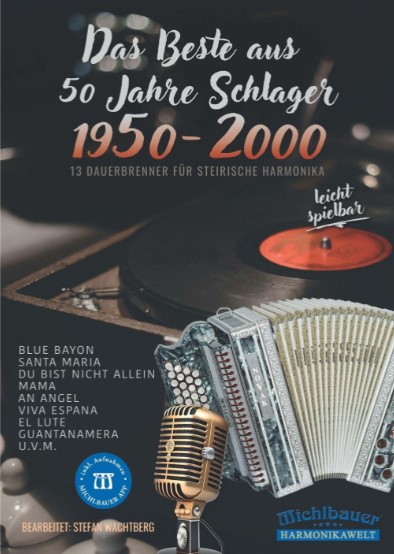 Das Best aus 50 Jahre Schlager 1950 - 2000