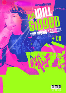 Ich will singen - Pop Music Training + CD
