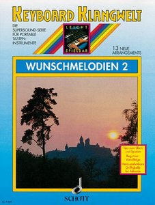 Wunschmelodien 2 (Keyboard Klangwelt)