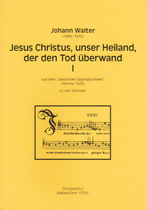 Jesus Christus, unser Heiland, der den Tod überwand I