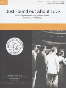 I just found out about love