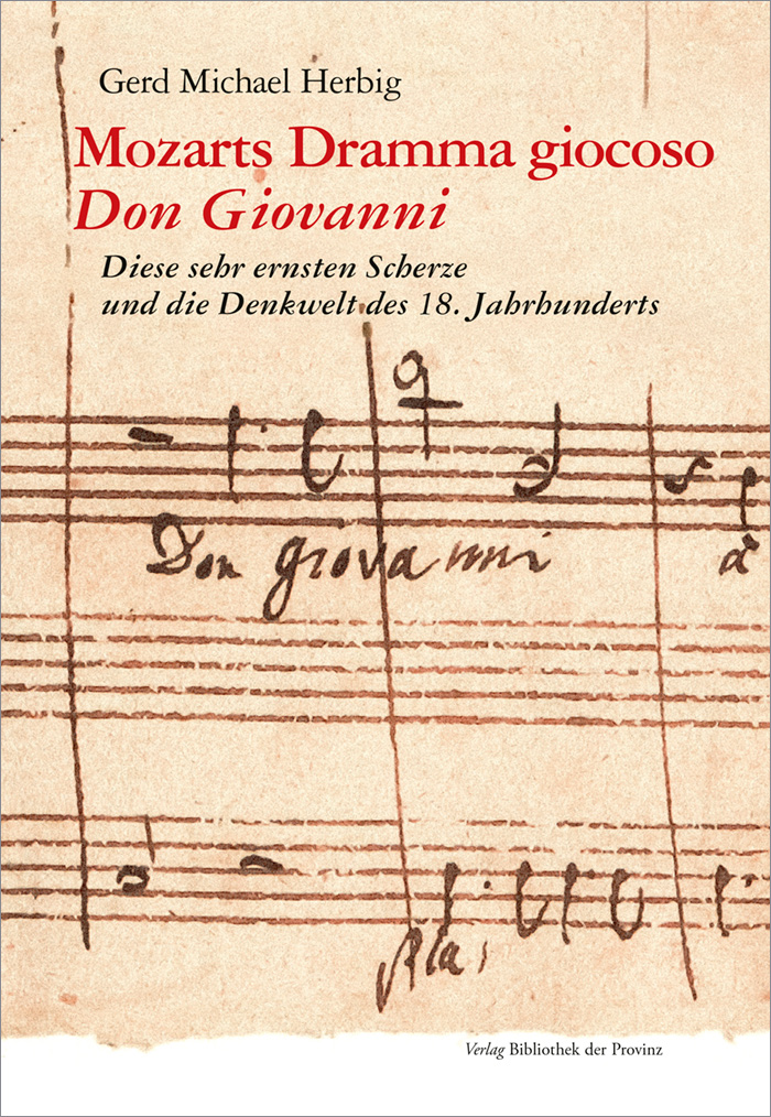Mozarts Dramma giocoso "Don Giovanni"