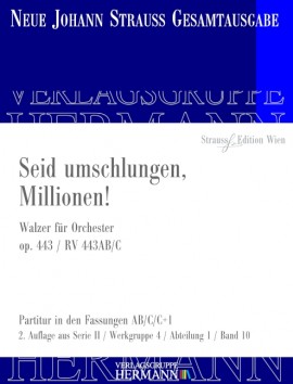 Seid umschlungen, Millionen! op. 443 / RV 443AB/C