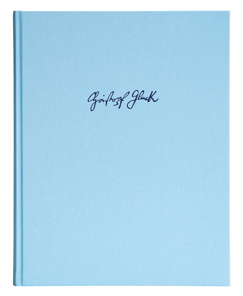 Christoph Willibald Gluck: Briefe und Dokumente