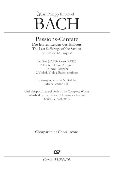 Passions-Cantate - Die letzten Leiden des Erlösers Wq 233/BR-CPEB D 2