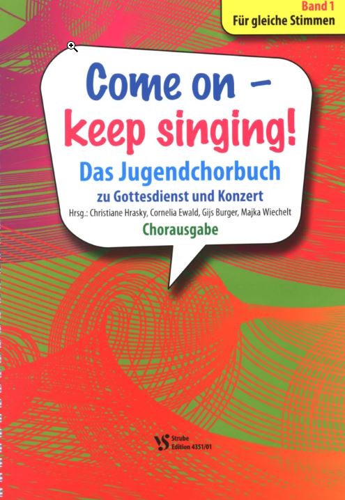 Come on - keep singing! Band 1
