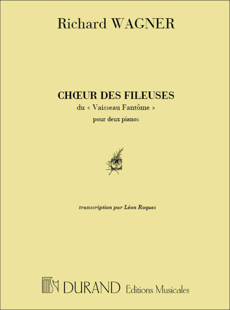 Choeur des Fileuses du "Vaisseau Fantome"