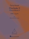 Chorlieder II - Gartenlieder op. 3