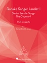 Danske Sange: Landet I / Danish Secular Songs: The Country I