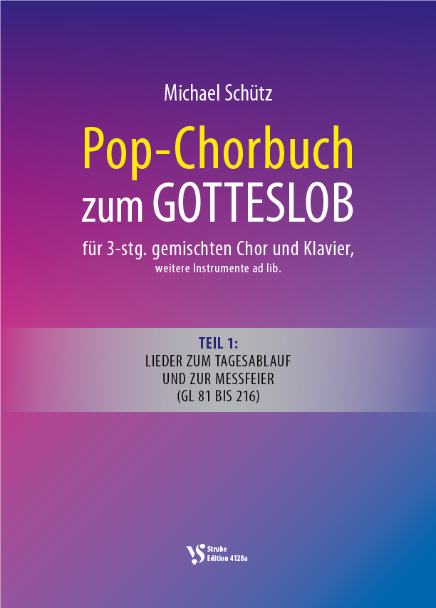 Pop-Chorbuch zum Gotteslob 1 (GL 81-216)