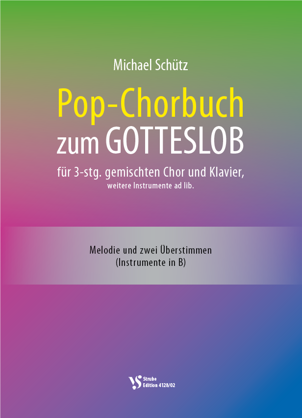 Pop-Chorbuch zum Gotteslob 1-3