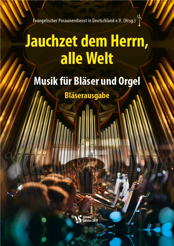 Jauchzet dem Herrn alle Welt