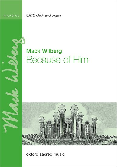 Because of him