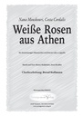 Weiße Rosen aus Athen
