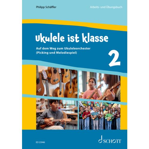 Ukulele ist klasse 2 - Melodiespiel und Picking